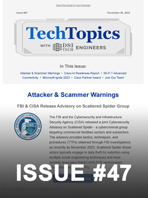 Tech Topics Newsletter Issue #47